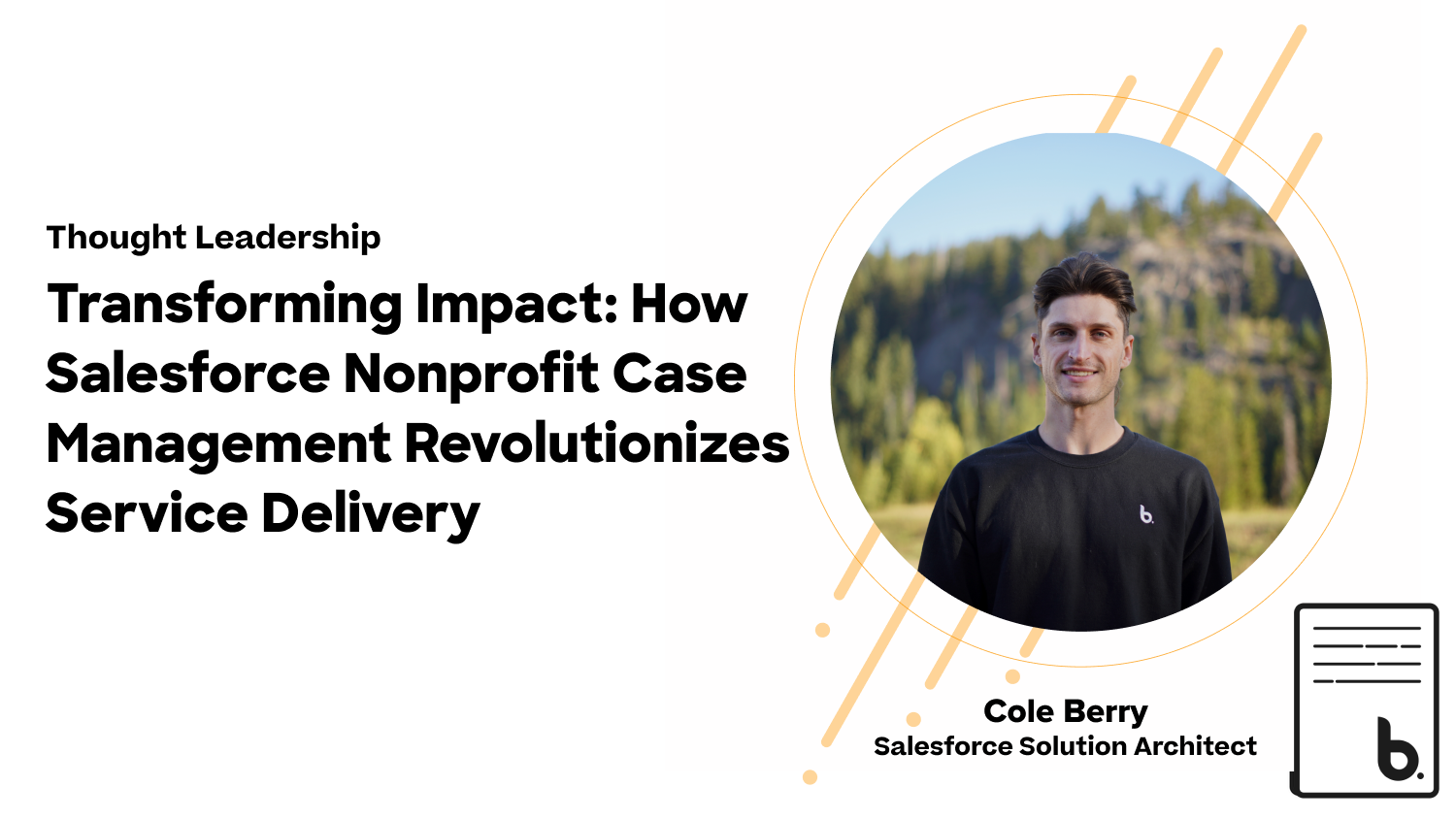 Transforming Impact: How Salesforce Nonprofit Case Management Revolutionizes Service Delivery