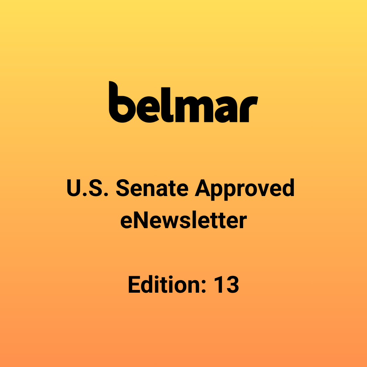 U.S. Senate Approved eNewsletter: Edition 13